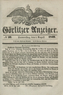 Görlitzer Anzeiger. 1840, № 32 (6 August)