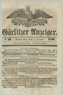 Görlitzer Anzeiger. 1840, № 43 (22 October) + dod.