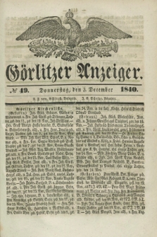 Görlitzer Anzeiger. 1840, № 49 (3 December)