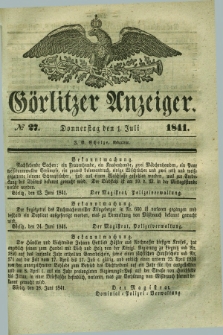 Görlitzer Anzeiger. 1841, № 27 (1 Juli) + dod.