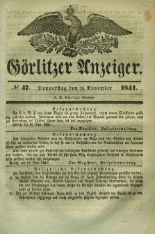 Görlitzer Anzeiger. 1841, № 47 (18 November) + dod.