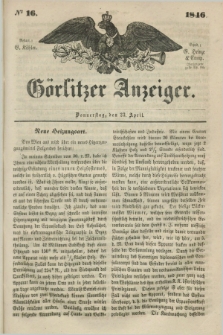 Görlitzer Anzeiger. 1846, № 16 (23 April) + dod.