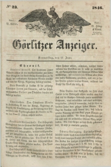 Görlitzer Anzeiger. 1846, № 23 (11 Juni) + dod.