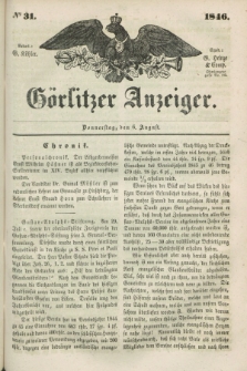 Görlitzer Anzeiger. 1846, № 31 (6 August) + dod.