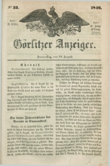 Görlitzer Anzeiger. 1846, № 33 (20 August) + dod.