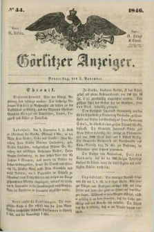 Görlitzer Anzeiger. 1846, № 44 (5 November) + dod.