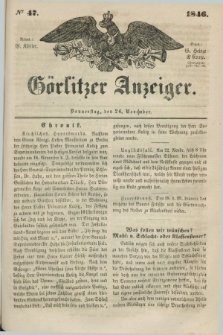 Görlitzer Anzeiger. 1846, № 47 (26 November) + dod.