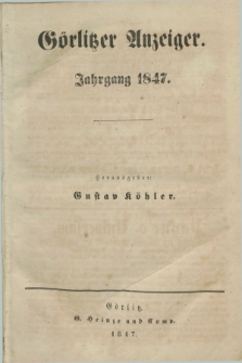 Görlitzer Anzeiger. 1847, № 1 (7 Januar) + dod.