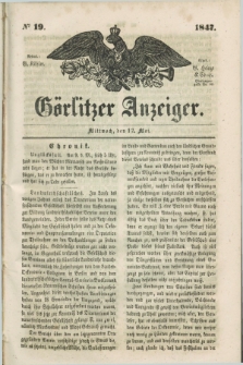 Görlitzer Anzeiger. 1847, № 19 (12 Mai) + dod.