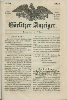 Görlitzer Anzeiger. 1847, № 24 (17 Juni) + dod.