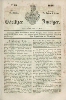 Görlitzer Anzeiger. 1848, № 25 (18 Mai) + dod.