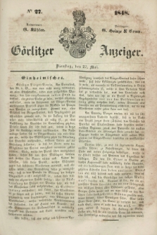 Görlitzer Anzeiger. 1848, № 27 (23 Mai)