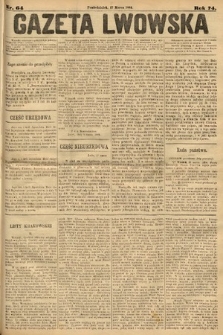 Gazeta Lwowska. 1884, nr 64