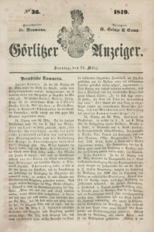 Görlitzer Anzeiger. 1849, № 36 (25 März)