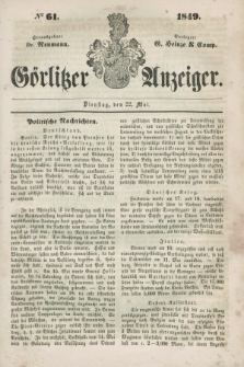 Görlitzer Anzeiger. 1849, № 61 (22 Mai)