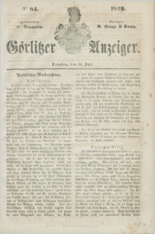 Görlitzer Anzeiger. 1849, № 84 (15 Juli) + dod.
