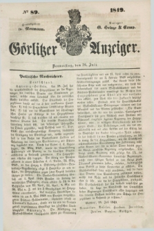 Görlitzer Anzeiger. 1849, № 89 (26 Juli) + dod.