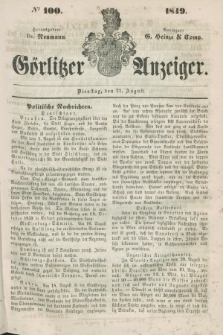 Görlitzer Anzeiger. 1849, № 100 (21 August)