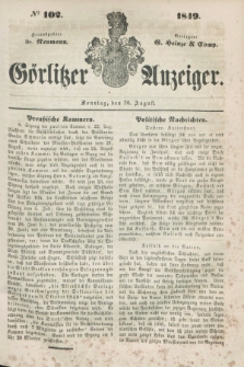Görlitzer Anzeiger. 1849, № 102 (26 August)