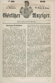 Görlitzer Anzeiger. 1849, № 128 (25 October) + dod.