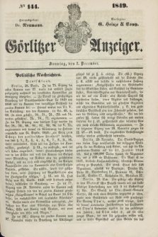 Görlitzer Anzeiger. 1849, № 144 (2 December)