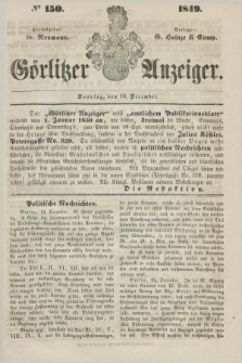 Görlitzer Anzeiger. 1849, № 150 (16 December) + dod.