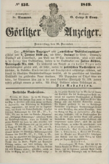 Görlitzer Anzeiger. 1849, № 152 (20 December) + dod.