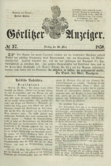 Görlitzer Anzeiger. 1850, № 37 (26 März)
