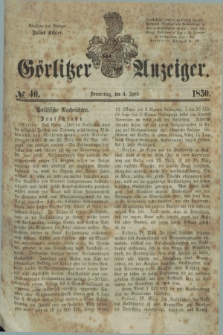 Görlitzer Anzeiger. 1850, № 40 (4 April) + dod.