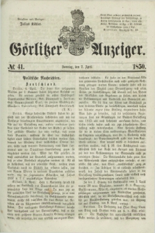 Görlitzer Anzeiger. 1850, № 41 (7 April) + dod.