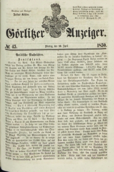 Görlitzer Anzeiger. 1850, № 45 (16 April)