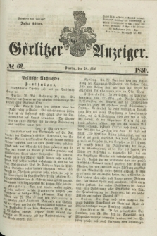Görlitzer Anzeiger. 1850, № 62 (28 Mai)
