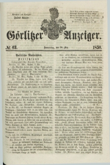 Görlitzer Anzeiger. 1850, № 63 (30 Mai) + dod.