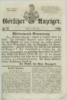 Görlitzer Anzeiger. 1850, № 73 (23 Juni) + dod.