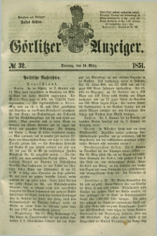 Görlitzer Anzeiger. 1851, № 32 (16 März) + dod.
