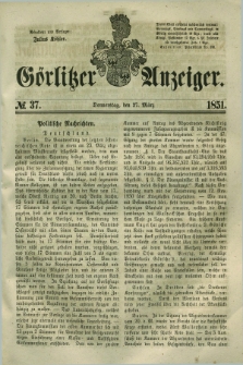 Görlitzer Anzeiger. 1851, № 37 (27 März) + dod.