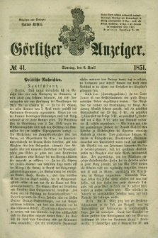 Görlitzer Anzeiger. 1851, № 41 (6 April) + dod.