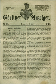 Görlitzer Anzeiger. 1851, № 44 (13 April) + dod.