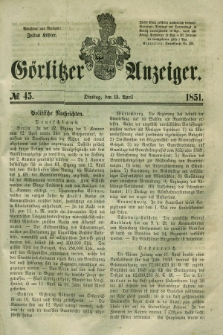 Görlitzer Anzeiger. 1851, № 45 (15 April)