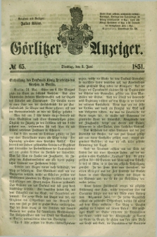 Görlitzer Anzeiger. 1851, № 65 (3 Juni) + dod.