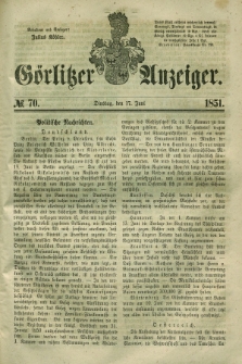 Görlitzer Anzeiger. 1851, № 70 (17 Juni)