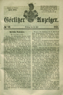 Görlitzer Anzeiger. 1851, № 82 (15 Juli)