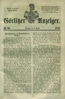 Görlitzer Anzeiger. 1851, № 90 (3 August) + dod.