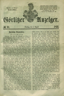 Görlitzer Anzeiger. 1851, № 91 (5 August)