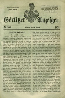 Görlitzer Anzeiger. 1851, № 100 (26 August)