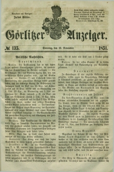 Görlitzer Anzeiger. 1851, № 135 (16 November) + dod.