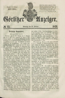 Görlitzer Anzeiger. [Bd.1], № 25 (29 Februar 1852)