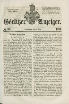 Görlitzer Anzeiger. [Bd.1], № 30 (11 März 1852) + dod.
