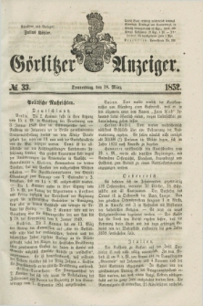 Görlitzer Anzeiger. [Bd.1], № 33 (18 März 1852) + dod.