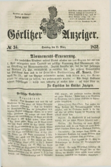 Görlitzer Anzeiger. [Bd.1], № 34 (21 März 1852) + dod.